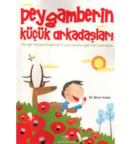 Peygamberin Küçük Arkadaşları