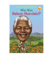 Who was Nelson Mandela - Penguin Workshop