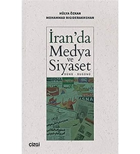 Medya ve Siyaset (Dünü – Bugünü)