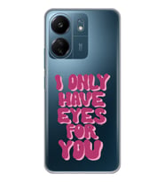 Xiaomi Redmi 13C Uyumlu Have Eyes For You Tasarımlı Şeffaf Telefon Kılıfı
