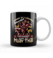 Funny Sorry I Was Thinking About Muay Thai Pun Kupa Bardak Porselen