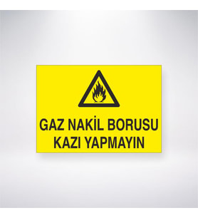 Gaz Nakil Borusu Kazı Yapmayın