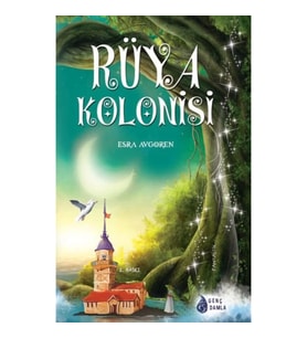 Rüya Kolonisi