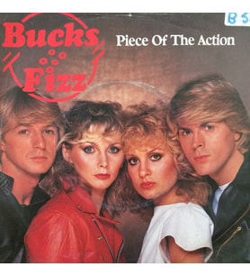 Bucks Fizz Piece Of The Action 45lik Plak (Karışık)