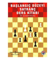Başlangıç Düzeyi Satranç Kaynak Kitabı