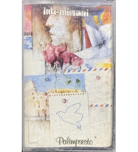 (Plak Değildir KASET tir) Inti-illimani Palimpisesto Kaset