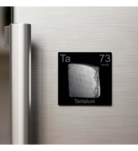 Tantalum (Tantal) Elementi – Buzdolap Magneti – 9x9 cm