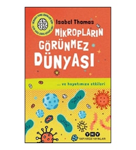 Meraklı Genç Zihinler İçin Çok Kısa Giriş Kitapları Mikropların Görünmez Dünyası