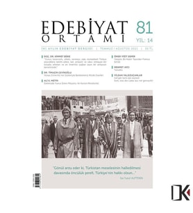 Edebiyat Ortamı 81.Sayı Temmuz-Ağustos 2021