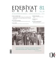 Edebiyat Ortamı 81.Sayı Temmuz-Ağustos 2021
