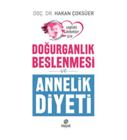 Doğurganlık Beslenmesi ve Annelik Diyeti