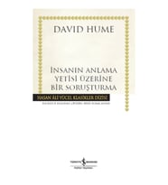 İnsanın Anlama Yetisi Üzerine Bir Soruşturma