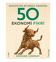 Gerçekten Bilmeniz Gereken 50 Ekonomi Fikri (Ciltli)