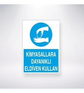 Kimysallara Dayanıklı Eldiven Kullan 21x28 Arkası Yapışkanlı Levha