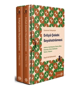 Evliya Çelebi Seyahatnamesi  Ankara, Azerbaycan, Bursa, Bolu, Erzurum, Girit, Kafkaslar, Tebriz, Tra