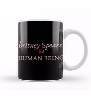 Britney Spears İs A Human Being Kupa Bardak Porselen