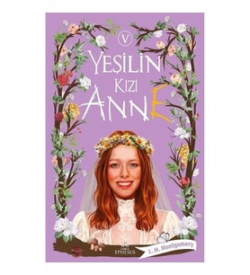 Yeşilin Kızı Anne-5