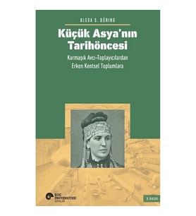 Küçük Asya’nın Tarih Öncesi