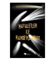 Hayaletler ile Randevularım