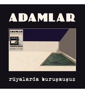 Adamlar Rüyalarda Buruşmuşuz (Avrupa Baskı Renkli Plak) LP Plak