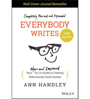 Everybody Writes: Your New And Improved Go-To Guide To Creating Ridiculously Good Content (Krem)
