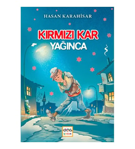 Kırmızı Kar Yağınca