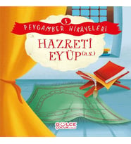 Hazreti Eyüp - Peygamber Hikâyeleri 5
