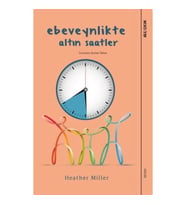 Ebeveynlikte Altın Saatler