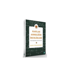 Kaplan Anneliğin Incelikleri