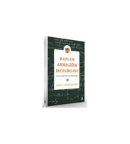 Kaplan Anneliğin Incelikleri