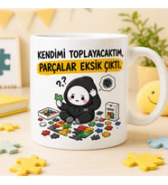 Kendimi Toplayacaktım Parçalar Eksik Çıktı Komik Seramik Kupa
