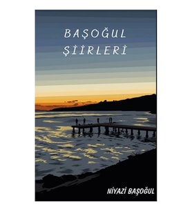 Başoğul Şiirleri