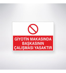 Giyotin Makasında Başkasının Çalışması Yasaktır