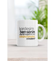 Ben Senin Yılgın Bir Hoşgörü Ile Beni Benimsemene Mi Kaldım Motto Kupa Bardak