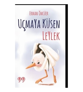 Uçmaya Küsen Leylek