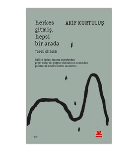 Herkes Gitmiş, Hepsi Bir Arada