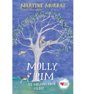 Molly, Pim ve Milyonlarca Yıldız
