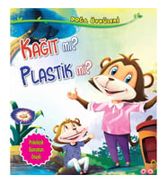 Kağıt Mı? Plastik Mi? - Doğa Öyküleri