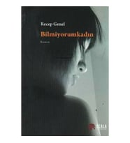 Bilmiyorumkadın