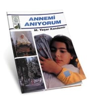 Dinim Serisi 10 - Annemi Anıyorum