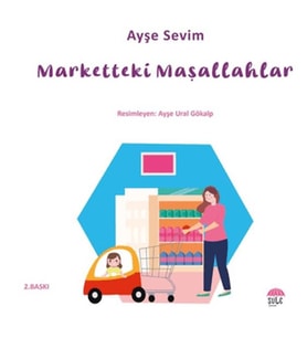 Betül Büyüyor - Marketteki Maşallahlar