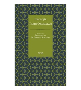 İdeolojik Tarih Okumaları