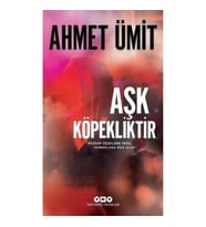 Aşk Köpekliktir