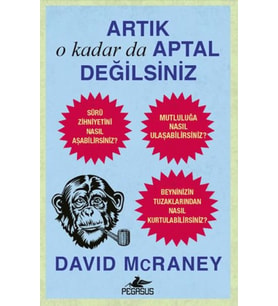 Artık O kadar Da Aptal Değilsiniz