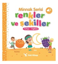 Minnak Serisi Renkler ve Şekiller Kitabı (Ciltli)