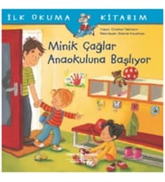 Minik Çağlar Anaokuluna Başlıyor