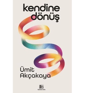Kendine Dönüş