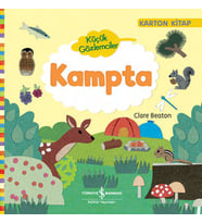 Küçük Gözlemciler - Kampta