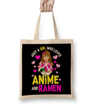 Just A Girl Who Loves Anime And Ramen Funny Foodie Bez Çanta Uzun Saplı