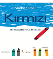 Kırmızı: Bir Pastel Boyanın Hikâyesi